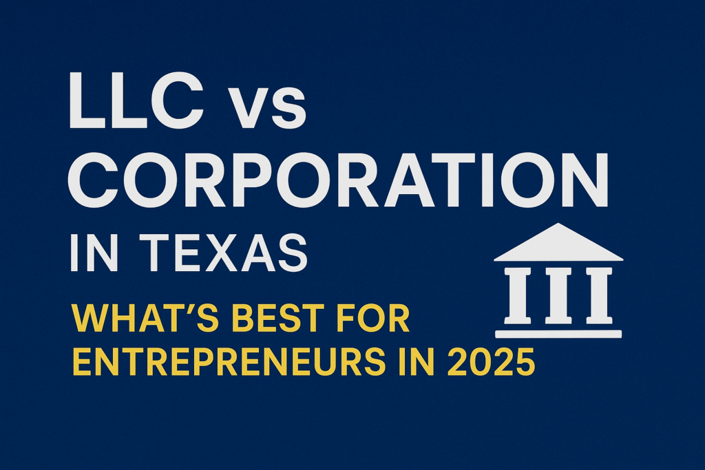 LLC vs Corporation in Texas